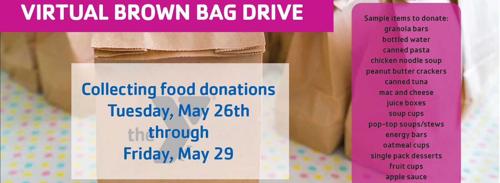 virtual brown bag drive YMCA Greenfield May 26th-29th